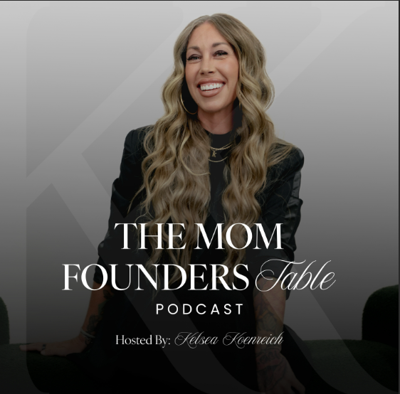 mom-founders-table-podcast-megan-kachigan-copywriter-kelsea-koenreich.png